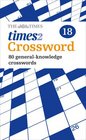 The Times 2 Crossword Book 18