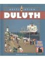 Destination Duluth