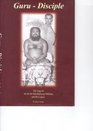 Guru  Disciple The Saga of Sri Sri Sri Shivabalayogi Maharaj and His Legacy
