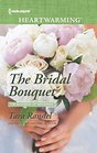 The Bridal Bouquet (Business of Weddings, Bk 3) (Harlequin Heartwarming, No 145) (Larger Print)
