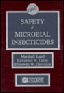 Safety of Microbial Insecticides