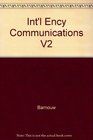 Int'l Ency Communications V2