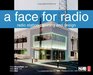 A Face for Radio A Guide to Facility Planning and Design
