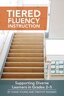 Tiered Fluency Instruction Supporting Diverse Learners in Grades 25