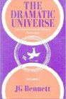 The Dramatic Universe The Foundations of Natural Philosophy