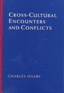 CrossCultural Encounters and Conflicts