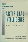 The Handbook of Artificial Intelligence Volume II