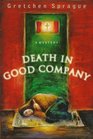 Death in Good Company