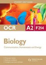 Communication Homeostasis  Energy Ocr A2 Biology Student Guide Unit F214
