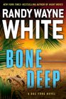 Bone Deep (Doc Ford, Bk 21)