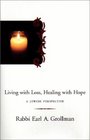 Living With Loss Healing With Hope