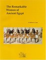 Remarkable Women of Ancient Egypt