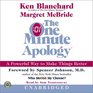 The One Minute Apology  CD  A Powerful Way to Make Things Better