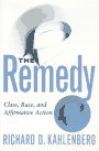 The Remedy Class Race and Affirmative Action