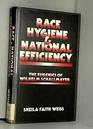 Race Hygiene and National Efficiency The Eugenics of Wilhelm Schallmayer