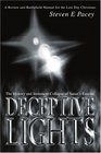 Deceptive Lights The History and Imminent Collapse of Satans Empire