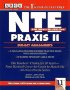 Nte Praxis II 3 FullLength Core Battery Practice Tests With Explanations and 20 Sample Specialty Area Tests