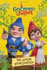 Gnomeo and Juliet Junior Novelization (Disney Gnomeo and Juliet)