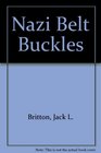 Nazi Belt Buckles