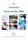 The Practical Construction MBA
