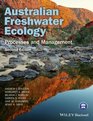 Australian Freshwater Ecology Processes and Management