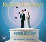 Rough Weather (Spenser, Bk 36) (Audio CD) (Unabridged)