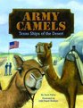 Army Camels Texas Ships of the Desert