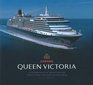Queen Victoria A Celebration of Tradition for TwentyFirst Century Ocean Travel