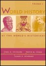 World History by the World's Historians Volume I