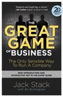 The Great Game of Business, Expanded and Updated: The Only Sensible Way to Run a Company