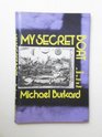 My Secret Boat A Notebook of Prose and Poems