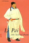 Li Pai 200 Selected Poems