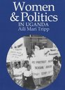 Women and Politics in Uganda The Challenge of Associational Autonomy