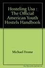 Hosteling USA The official American Youth Hostels handbook