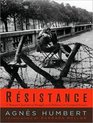 Resistance A Frenchwoman's Journal of the War