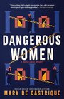 Dangerous Women (Secret Lives, 2)