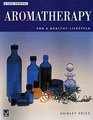 Aromatherapy for a Healthy Lifestyle