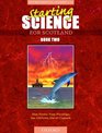 Starting Science for Scotland Students' Book 2