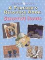 A Teacher's Resource Book About Sensitive Issues