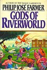 Gods of Riverworld (Riverworld Series / Philip Jose Farmer)