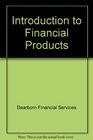 Introduction to Financial Products