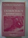 Christianity And Democracy In Global Context