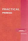Practical PRINCE 2