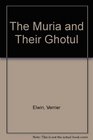 The Muria and Their Ghotul