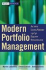 Modern Portfolio Management Active Long/Short 130/30 Equity Strategies