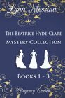 The Beatrice HydeClare Mystery Collection Books 1  3