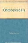 Osteoporosis Volume 1 Second Edition