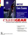 McSe Core Exams Examgear  70067 70068 70073 70098 70058