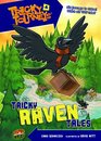 Tricky Journeys 4 Tricky Raven Tales