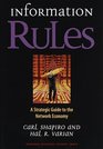 Information Rules A Strategic Guide to the Network Economy
